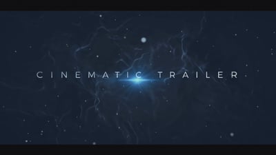 Cinematic Trailer