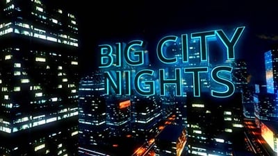 Big City Nights