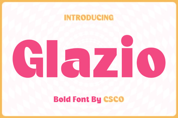 Glazio – Cute Bold Font