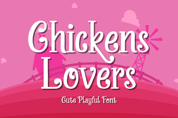 Chickens Lovers - Cute & Playful Display Font