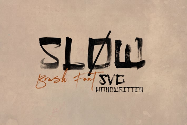 Slow Brush & SVG Font