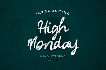 High Monday Brush Calligraphy