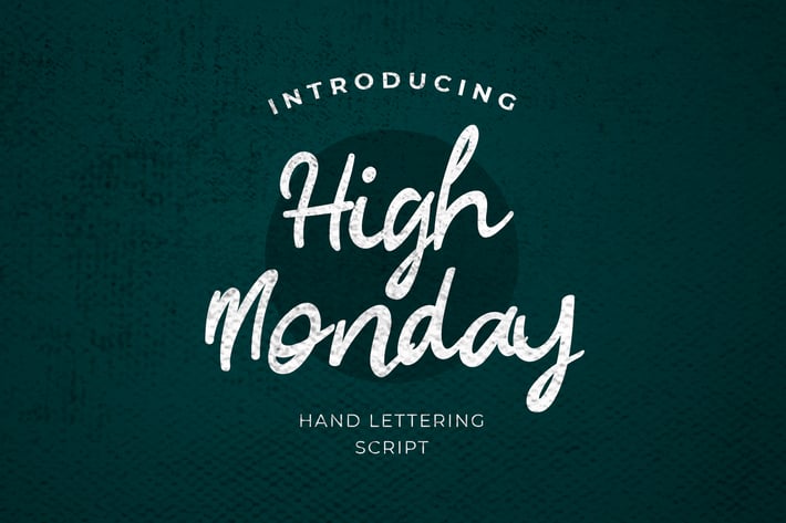 High Monday Brush Calligraphy