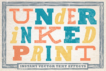 Under-Inked Print  - Instant Vector Text Effects