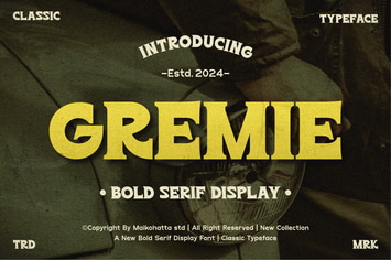 Gremie - Bold Serif Display
