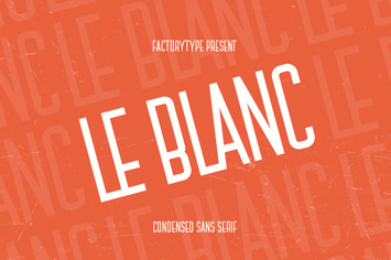 Le Blanc - Condensed Sans Serif