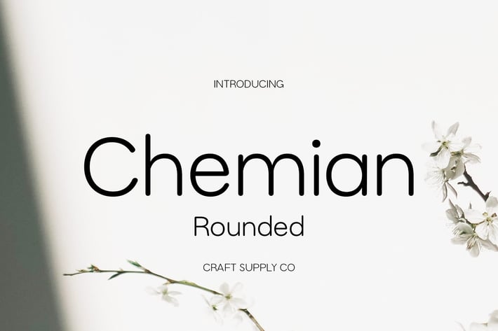 Chemian Rounded