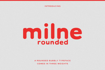 Milne Rounded