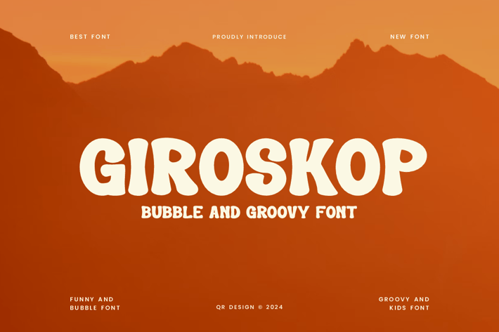 Giroskop - Bubble & Groovy Font 