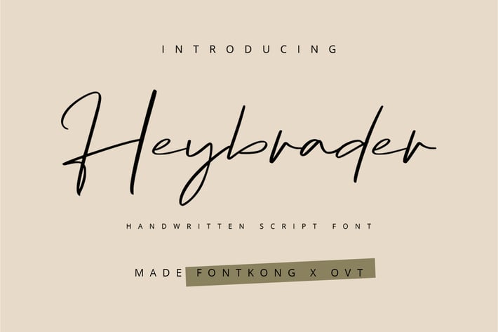 Heybrader - Handwritten Script Font