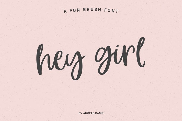 Hey Girl, fun smooth brush font
