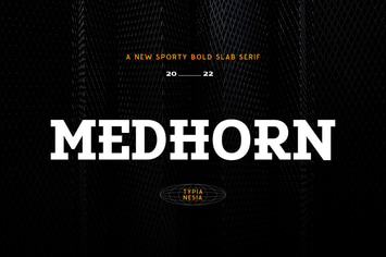 Medhorn - Modern Sport Display Bold Slab Serif