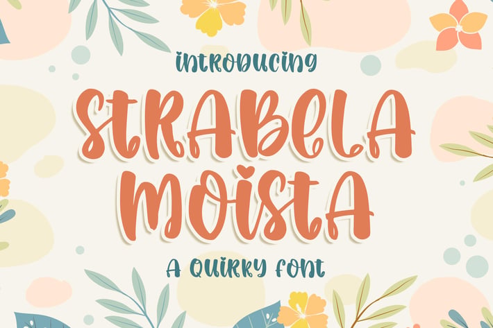 Strabela Moista - a Quirky Font