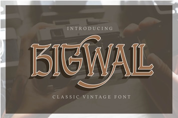 Bigwall | Classic Vintage Font