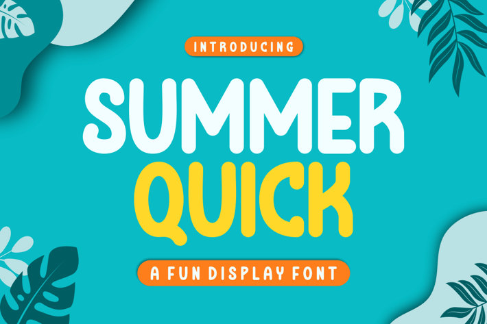 SUMMER QUICK - Fun Font 