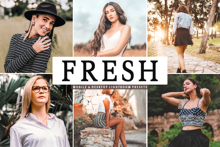 Fresh Mobile & Desktop Lightroom Presets
