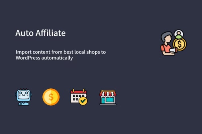 Auto Affiliate - WP Affiliate Content Scraper