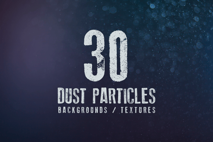 30 Dust Particles Backgrounds / Textures