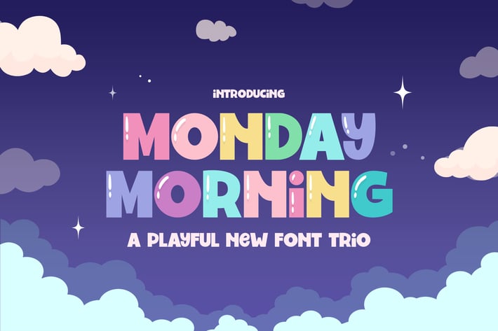 Monday Morning Font Trio