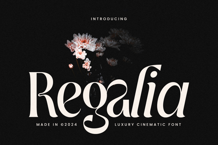 Regalia - Luxury Cinematic Font