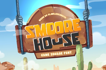 Smoore House - Game Font