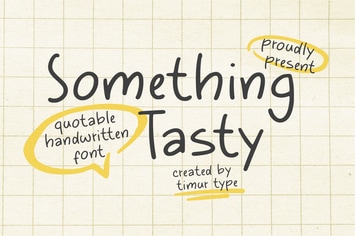 Something Tasty – Quotable Handwritten Font TT 