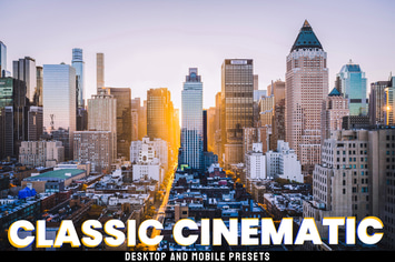 Classic Cinematic - Desktop and Mobile Presets