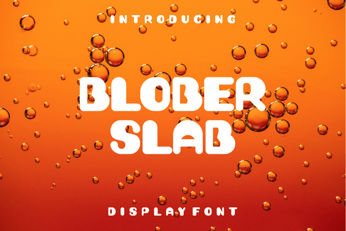 BLOBER SLAB Font