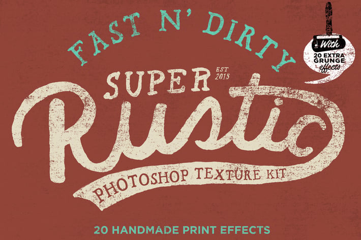 Fast N' Dirty Super Rustic textures