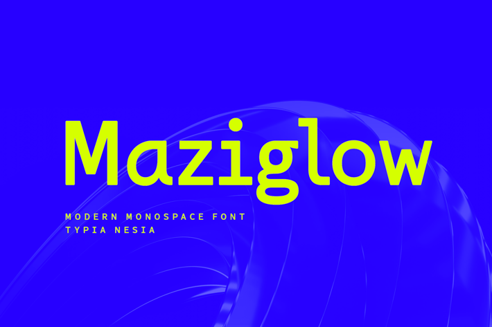 Maziglow - Modern Monospace Sans Serif Font