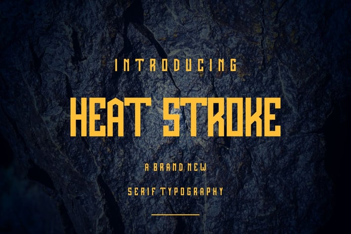 HEAT STROKE SERIF FONT