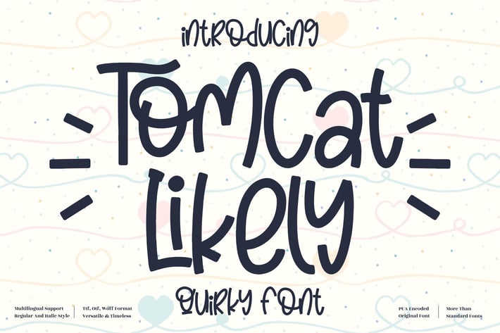 Tomcat Likely Quirky
