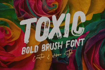 Toxic - Brush & Grunge Font