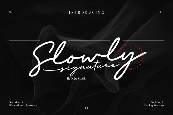 Slowly Signature