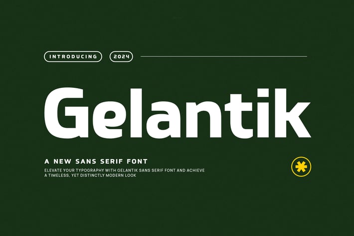 Gelantik - Modern Bold Sans Serif