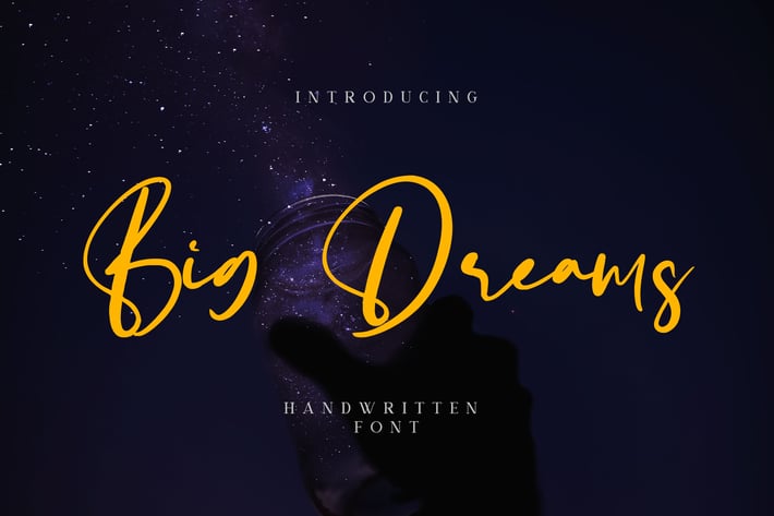 Big Dreams - Handwritten Script Font