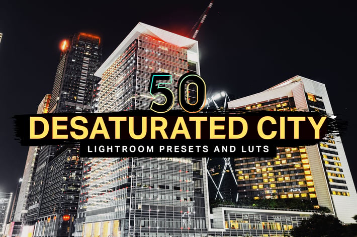 50 Desaturated City Lightroom Presets and LUTs