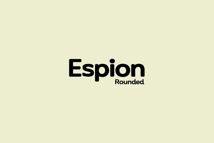 ESPION Rounded - Modern Typeface