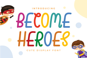 Becomes Heroes - Display Handwriting Font