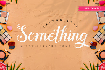 Something - Calligraphy Font