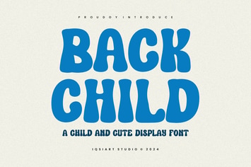Back Child - Groovy Font
