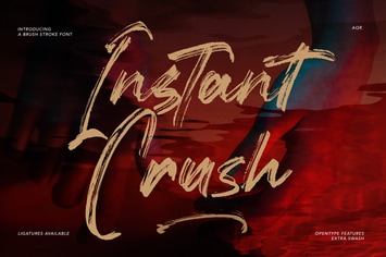 Instant Crush - Ligatures Font