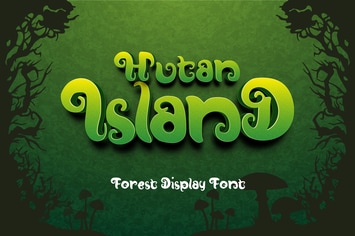 Hutan-Island Forest Display Font