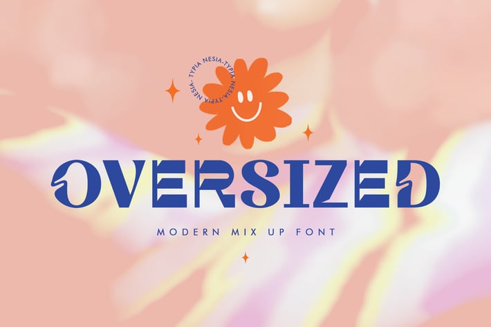 Oversized - Playful Mix Up Sans Serif Display Font