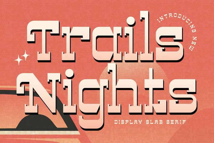 Trails Nights Display Slab Serif
