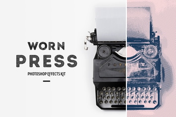 Worn Press Photoshop Effects Kit