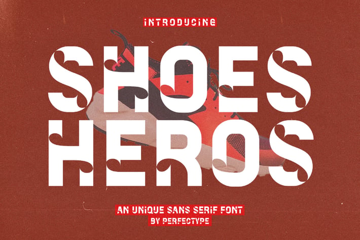 Shoes Heros Unique Sans Serif Font