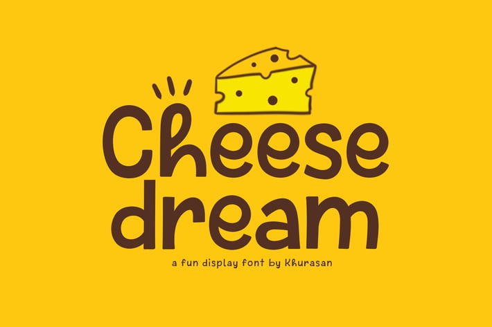 Cheese Dream