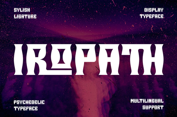 Iropath - Psychedelic Typeface Font