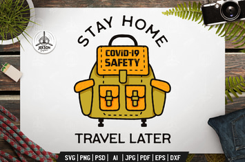 Stay Home Travel Later, Covid-19 Coronavirus Badge